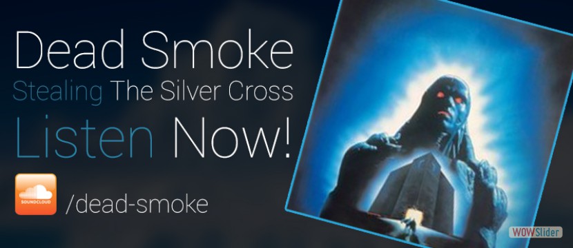 dead smoke-stealing the silver cross (remix rough draft instrumental)